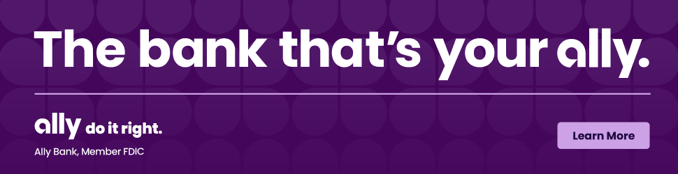 The bank that's your ally. ally do it right. Learn More